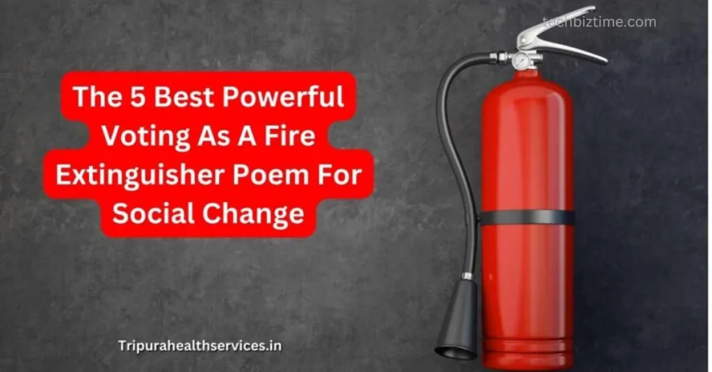 voting as fire extinguisher poem